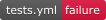 badge_tests_failing